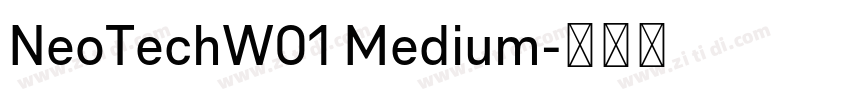 NeoTechW01 Medium字体转换